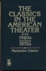 The Classics in the American Theater of the 1960s and Early 1970s - Book