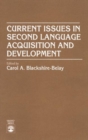 Current Issues in Second Language Acquisition and Development - Book