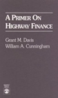 A Primer on Highway Finance - Book