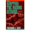 Mapping the Human Genome : Reality, Morality, and Deity - Book