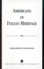 Americans of Italian Heritage - Book