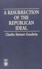 A Resurrection of the Republican Ideal - Book