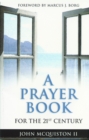 A Prayer Book for the 21st Century - eBook