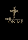 Call on Me : A Prayer Book for Young People - eBook