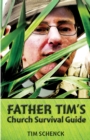 Father Tim's Church Survival Guide - eBook