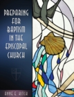 Preparing for Baptism in the Episcopal Church - eBook