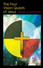 The Four Vision Quests of Jesus - Book