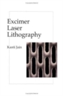 Excimer Laser Lithography - Book