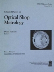 Selected Papers on Optical Shop Metrology - Book