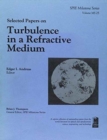 Turbulence in a Refractive Medium - Book