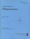 Selected Papers on Ellipsometry - Book
