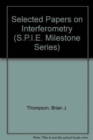 Selected Papers on Interferometry - Book