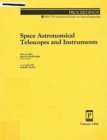 Space Astronomical Telescopes & Instruments/Rep (Proceedings of S P I E) - Book