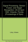 Signal Processing Sensor Fusion & Target Recog - Book