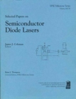 Selected Papers on Semiconductor Diode Lasers - Book