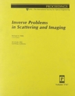 Inverse Problems In Scattering & Imaging - Book