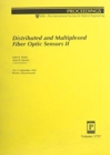 Distributed & Multiplexed Fiber Optic Sensors Ii - Book