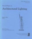 Selected Papers on Architectural Lighting - Book