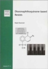 Diazonaphthoquinone-Based Resists - Book