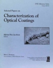 Selected Papers on Characterization of Optical Coatings - Book