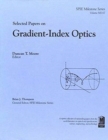 Selected Papers on Gradient-Index Optics - Book