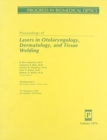 Lasers In Otolaryngology Dermatology & Tissue - Book