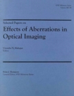 Selected Papers on Effects of Aberrations in Optical Imaging - Book
