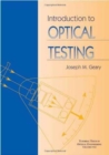 Introduction to Optical Testing - Book