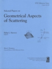 Selected Papers on Geometrical Aspects of Scattering - Book