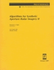 Algorithms For Synthetic Aperture Radar Imagery Ii - Book