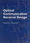 Optical Communication Receiver Design - Book