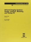 Infrared Imaging Systems: Design Analysis Modeling and Testing Vii - Book