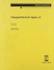 Charged Particle Optics Ii - Book