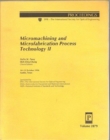Micromachining and Microfabrication Process Technology II - Book