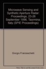 Microwave Sensing and Synthetic Aperture Radar - Book