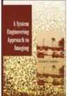 A System Engineering Approach to Imaging - Book