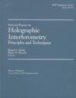 Selected Papers on Holographic Interferometry : Principles and Techniques - Book