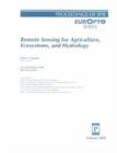 Remote Sensing for Agriculture, Ecosystems and Hydrology : Papers Presented at the EOS/SPIE Remote Sensing Symposium, 22/24 September 1998, Barcelona, Spain (Proceedings of SPIE) - Book