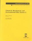 Chemical, Biochemical, and Environmental Fiber Sensors : X: Papers Presented at Photonics East '98 (Proceedings of SPIE) - Book