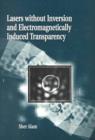 Lasers without Inversion and Electromagnetically Induced Transparency - Book