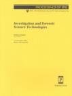 Investigation and Forensic Science Technologies (Proceedings of SPIE) - Book