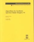 Algorithms For Synthetic Aperture Radar Imagery Vi - Book