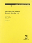 Infrared Spacborne Remote Sensing Vii - Book