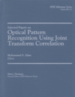Optical Pattern Recognition Using Joint Transform Correlation v. MS157 - Book