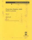 Projection Displays 2000 : 3954 (Spie Proceedings Series, Volume 3954) - Book