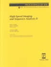 High-Speed Imaging and Sequence Analysis II : 3968 (Proceedings of Spie--the International Society for Optical Engineering, V. 3968.) - Book