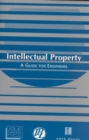 Intellectual Property : A Guide for Engineers - Book