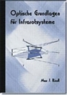 Optische Grundlagen Fur Infrarotsysteme v. TT56 - Book