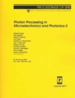 Photon Processing in Microelectronics and Photonics II : 4977 (Proceedings of SPIE) - Book