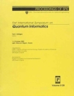 Quantum Infromatics 1st Int Symp - Book